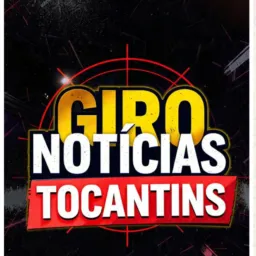 GIRO NOTÍCIAS TOCANTINS
