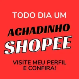 ACHADINHOS DA SHOPPE