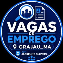 VAGAS DE EMPREGOS GRAJAU_MA ✅