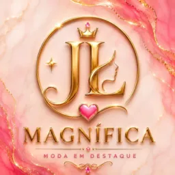 ⚜️JL MAGNÍFICA_MODA EM DESTAQUE⚜️
