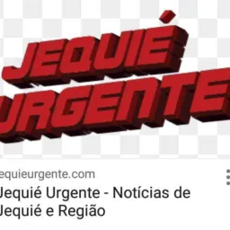 NOTÍCIA JEQUIE URGENTE