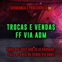 TROCAS E VENDAS FF🇧🇷