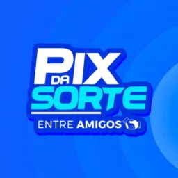 PIX DA SORTE 🍀| ENTRE AMIGOS 🫱🏽‍🫲🏻💵