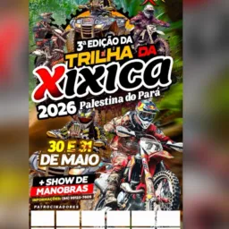 TRILHA DA XIXICA 2026 PALESTINA DO PARÁ