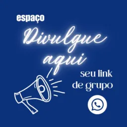 Apenas links - Espaço de divulgação apenas de grupos de whatsapp 💞