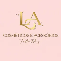 LA_ Cosméticos & Presentes, Partir de 10 ✨