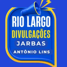 16-Rio Largo divulgações jarbas e Antônio Lins
