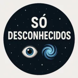 Só Desconhecidos 👀🌀