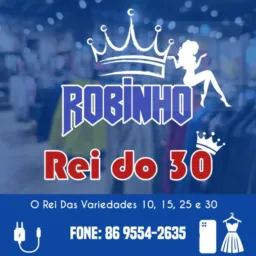 ROBINHO REI DO 30