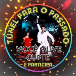 TUNEL PARA O PASSADO🎼🎼