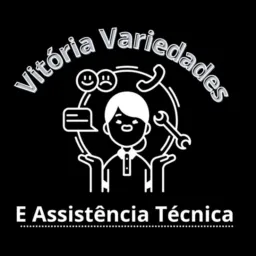 Vitória Variedades e Assistência Técnica