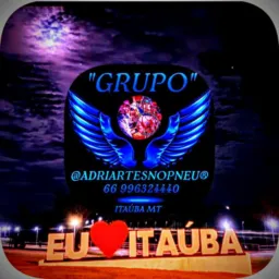 GRUPO                                          @Adriartesnopneu® ITAÚBA MT