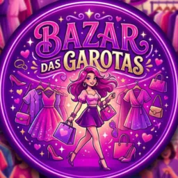 Bazar das GAROTAS 🩷👭🛍️ SLZ