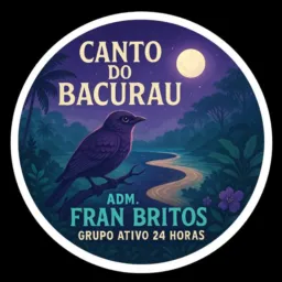 O CANTO DO BACURAU 🎵🎶