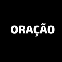 ORAÇÃO 🙏🏼