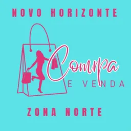 COMPRA E VENDA NOVO HORIZONTE E ZONA NORTE 🤩