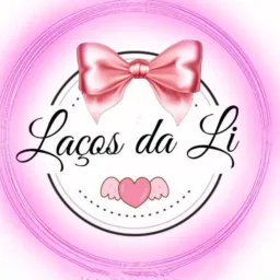 🎀 LAÇOS DA LI 🎀