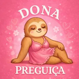 DONA PREGUIÇA 01🦥🩷