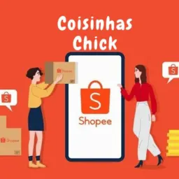 🛍Coisinhas Chick-Shopee😍