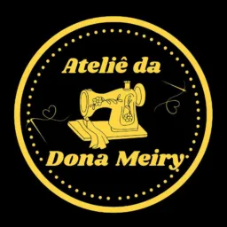 ATELIÊ DA DONA MEIRY🪡