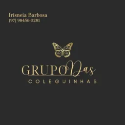 Grupo das coleguinhas👠💄👙💍