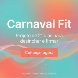 Secar a Barriga em 21 Dias Sem Loucura: O Plano Real Até o Carnaval