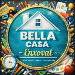 🎒Bella Casa Enxoval📘🖊️