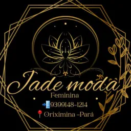 Jade Modas – Oriximiná/PA