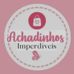 ACHADINHOS IMPERDÍVEIS