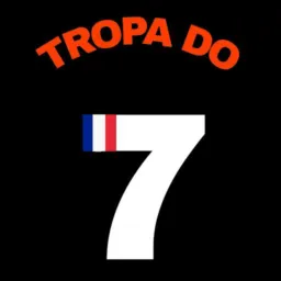 TROPA DO 7️⃣