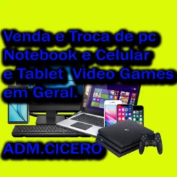 Ven e trocas de Pc v. G p