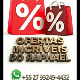 OFERTAS INCRÍVEIS DO RAPHAEL