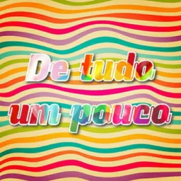 DE TUDO UM POUCO!!!