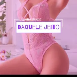 2️⃣4️⃣ DAQUELE JEITO🔥