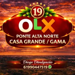 19 OLX PONTE ALTA NORTE/ CASA GRANDE/ GAMA