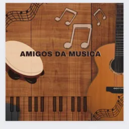 AMIGOS DA MÚSICA #FESTA 💃