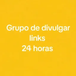 Grupo de divulgar links 24 horas