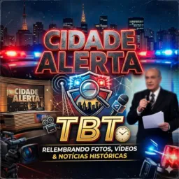 CIDADE ALERTA TBT 🚨 RELEMBRANDO FOTOS, VIDEOS , & NOTÍCIAS HISTÓRICAS 🚨