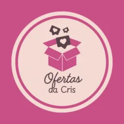 ✨Ofertas da Cris✨ #02