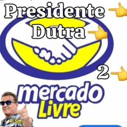 ❤️ MERCADO LIVRE 2 DE PRESIDENTE DUTRA E REGIÃO. compras e vendas e trocas.😃