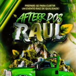 AFTER DOS RAUL NESTE SÁBADO 😎💣