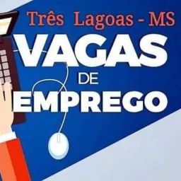 VAGA DE EMPREGO E OFERTA DE TRABALHO TRÊS LAGOAS/ MS & REGIÃO 📌 OFICIAL - 01