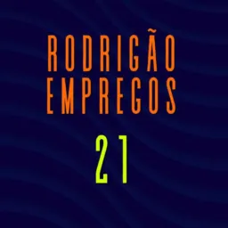 Rodrigão Empregos 21