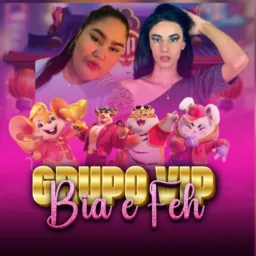 GRUPO VIP DA BIA E DO FEH🐯🎰