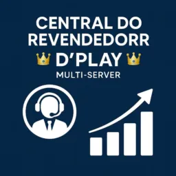 Central do Revendedor - 👑 D'PLAY | MULTI-SERVER 👑