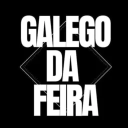 @Galego.da.Feira 📦 🚚 🇧🇷