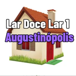 Lar Doce Lar 1 - Augustinópolis