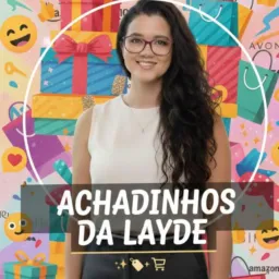 ACHADINHOS DA LAYDE