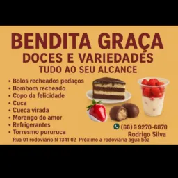 BENDITA GRAÇA
DOCES E VARIEDADES
TUDO AO SEU ALCANCE 🍓🥯🥖🍞🍰🍬