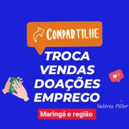 ✨EMPREGO🙌🏼DOAÇÃO💰VENDA🤝🏻TROCA📍 Maringá e região